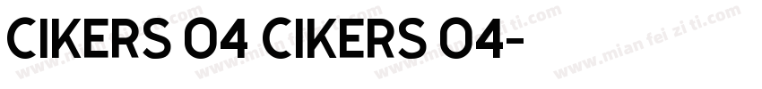 cikers 04 cikers 04字体转换